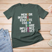 Inspirational Educator Teacher T Shirt For Women Back To School Mentor Coach - Wonder Print Shop