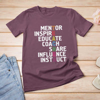 Inspirational Educator Teacher T Shirt For Women Back To School Mentor Coach - Wonder Print Shop