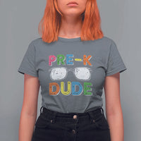 Pre-K Dude T Shirt For Women First Day Of School Glasses Nerd - Wonder Print Shop
