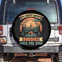 Funny My Favorite Camping Buddies Call Me Dad Spare Tire Cover Camping Father's Day