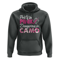 Funny Hunter Hoodie Pretty In Pink Dangerous In Camo Hunting - Wonder Print Shop