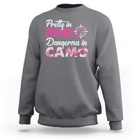 Funny Hunter Sweatshirt Pretty In Pink Dangerous In Camo Hunting - Wonder Print Shop