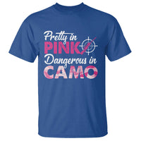 Funny Hunter T Shirt Pretty In Pink Dangerous In Camo Hunting - Wonder Print Shop