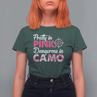 Funny Hunter T Shirt For Women Pretty In Pink Dangerous In Camo Hunting - Wonder Print Shop