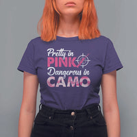 Funny Hunter T Shirt For Women Pretty In Pink Dangerous In Camo Hunting - Wonder Print Shop