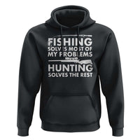 Funny Hunter Hoodie Fishing And Hunting Father's Day - Wonder Print Shop