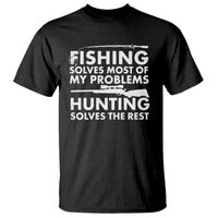 Funny Hunter T Shirt Fishing And Hunting Father's Day - Wonder Print Shop