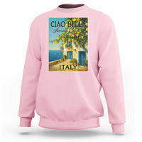 Italian Summer Amalfi Coast Sweatshirt Ciao Bella Italy Lemon - Wonder Print Shop