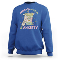 Funny Fueled By Matcha And Anxiety Sweatshirt Matcha Lover - Wonder Print Shop