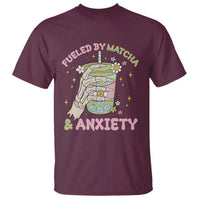 Funny Fueled By Matcha And Anxiety T Shirt Matcha Lover - Wonder Print Shop