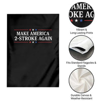Funny 2 Stroke Motocross Lover Garden Flag Make America 2 Stroke Again