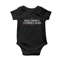 Funny 2 Stroke Motocross Lover Baby Onesie Make America 2 Stroke Again