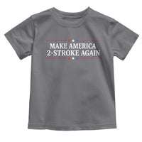 Funny 2 Stroke Motocross Lover Toddler T Shirt Make America 2 Stroke Again