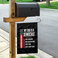 My Dog Is A Democrat Garden Flag Funny Political Dog Owner