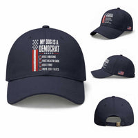 My Dog Is A Democrat Baseball Cap Funny Political Dog Owner
