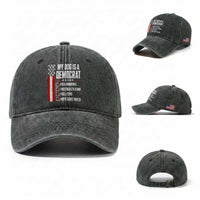 My Dog Is A Democrat Washed Cotton Baseball Cap Funny Political Dog Owner