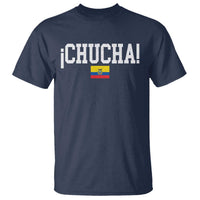 Chucha Funny Ecuadorian Slang Ecuador Flag Latino Saying T Shirt