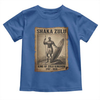 Shaka Zulu Toddler T Shirt King of Zulu Kingdom Indigenous African Tribe
