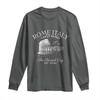 Rome Colosseum Italy Long Sleeve Shirt Caput Mindi The Eternal City Amphitheatre Ancient - Wonder Print Shop