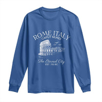 Rome Colosseum Italy Long Sleeve Shirt Caput Mindi The Eternal City Amphitheatre Ancient - Wonder Print Shop