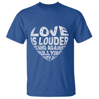 Anti Bullying Awareness T Shirt Love Is Louder Stand Against Bullying Unity Day Heart - Wonder Print Shop