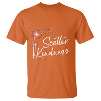 Unity Day T Shirt Scatter Kindness Dandelions Heart Anti Bullying - Wonder Print Shop