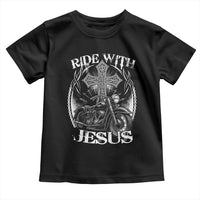 Christian Biker Toddler T Shirt Ride With Jesus Religious Faith Motorcycle Rider - Wonder Print Shop