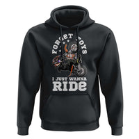 Dirt Bike Boys Hoodie Funny Forgive Toys I Just Wanna Ride Motocross Rider - Wonder Print Shop