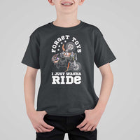 Dirt Bike Boys T Shirt For Kid Funny Forgive Toys I Just Wanna Ride Motocross Rider - Wonder Print Shop