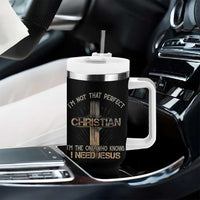 I Am Not That Perfect Christian I Am The One Who Knows I Need Jesus Tumbler With Handle - Wonder Print Shop