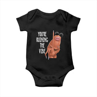Funny Marcus Baby Onesie You Are Ruining The Vibe Worm Meme - Wonder Print Shop