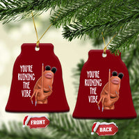 Funny Marcus Ceramic Ornament You Are Ruining The Vibe Worm Meme - Wonder Print Shop