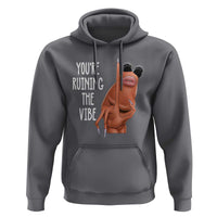 Funny Marcus Hoodie You Are Ruining The Vibe Worm Meme - Wonder Print Shop