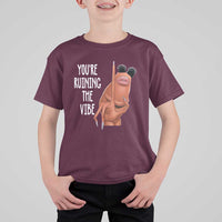 Funny Marcus T Shirt For Kid You Are Ruining The Vibe Worm Meme - Wonder Print Shop