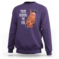 Funny Marcus Sweatshirt You Are Ruining The Vibe Worm Meme - Wonder Print Shop