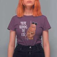Funny Marcus T Shirt For Women You Are Ruining The Vibe Worm Meme - Wonder Print Shop