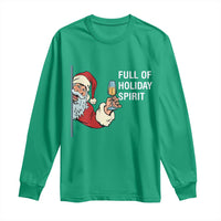 Funny Christmas Wine Long Sleeve Shirt Full Of Holiday Spirit Santa