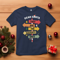 Dear Santa They Are The Naughty Ones Christmas T Shirt - Wonder Print Shop