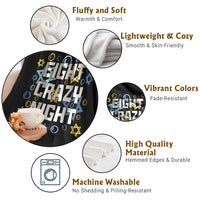 Funny Hanukkah Eight Crazy Night Throw Blanket Jewish Hebrew Chanukah David Stars - Wonder Print Shop