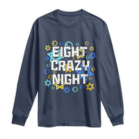 Funny Hanukkah Eight Crazy Night Long Sleeve Shirt Jewish Hebrew Chanukah David Stars - Wonder Print Shop
