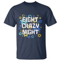 Funny Hanukkah Eight Crazy Night T Shirt Jewish Hebrew Chanukah David Stars - Wonder Print Shop