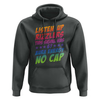 Funny Listen Up Rizzlers This Sigma Has 67 Aura Energy No Cap Hoodie - Wonder Print Shop