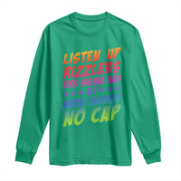 Funny Listen Up Rizzlers This Sigma Has 67 Aura Energy No Cap Long Sleeve Shirt - Wonder Print Shop