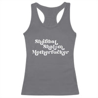 Funny Shabbat Shalom Motherfucker Racerback Tank Top Jewish Kosher - Wonder Print Shop