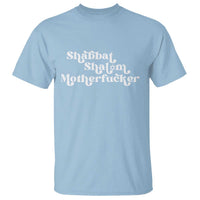 Funny Shabbat Shalom Motherfucker T Shirt Jewish Kosher - Wonder Print Shop