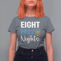 Funny Hanukkah Eight Crazy Nights T Shirt For Women Menorah David Stars - Wonder Print Shop