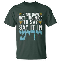 Funny Hanukkah T Shirt If You Have Nothing Nice To Say It In Yiddish Jewish Holiday - Wonder Print Shop