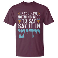 Funny Hanukkah T Shirt If You Have Nothing Nice To Say It In Yiddish Jewish Holiday - Wonder Print Shop