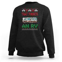 Funny Christmas Movie Sweatshirt That There's An RV Camping Motorhome Bell - Wonder Print Shop