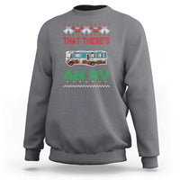 Funny Christmas Movie Sweatshirt That There's An RV Camping Motorhome Bell - Wonder Print Shop